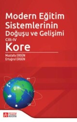 Modern Eğitim Sistemlerinin Doğuşu ve Gelişimi Cilt - IV - Pegem Akademi Yayıncılık
