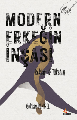 Modern Erkeğin İnşası - 1