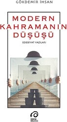 Modern Kahramanın Düşüşü - İnsan Yayınları