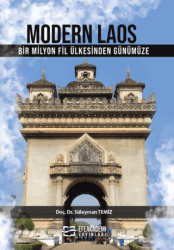 Modern Laos Bir Milyon Fil Ülkesi’nden Günümüze - Efe Akademi Yayınları