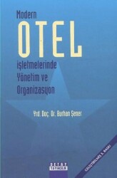 Modern Otel İşletmelerinde Yönetim ve Organizasyon - 1