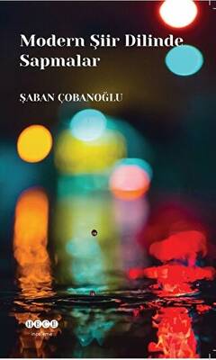 Modern Şiir Dilinde Sapmalar - 1