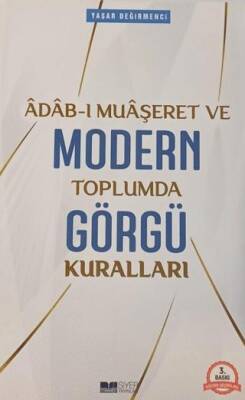 Modern Toplumda Görgü Kuralları - 1