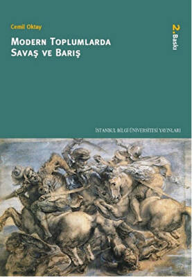 Modern Toplumlarda Savaş ve Barış - 1