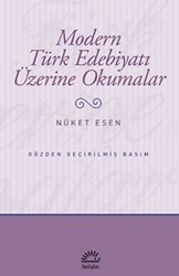 Modern Türk Edebiyatı Üzerine Okumalar - İletişim Yayınevi