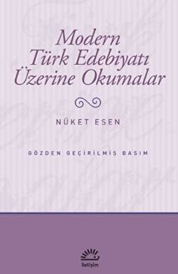 Modern Türk Edebiyatı Üzerine Okumalar - 1