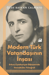 Modern Türk Vatandaşının İnşası - Doğan Kitap