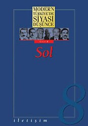 Modern Türkiye’de Siyasi Düşünce Sol Cilt: 8 - İletişim Yayınevi