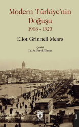 Modern Türkiye’nin Doğuşu 1908 - 1923 - Dorlion Yayınları