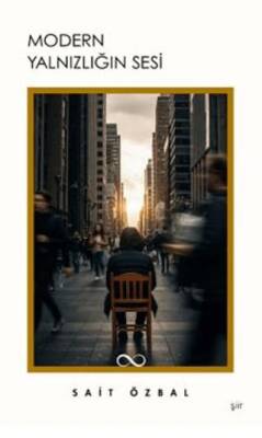 Modern Yalnızlığın Sesi - 1