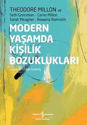 Modern Yaşamda Kişilik Bozuklukları - 1