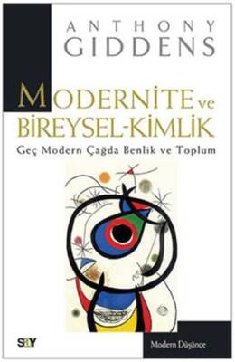 Modernite ve Bireysel-Kimlik - 1