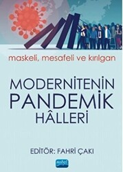 Modernitenin Pandemik Halleri - Nobel Akademik Yayıncılık