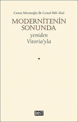 Modernitenin Sonunda - 1