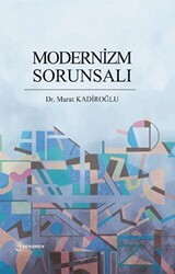Modernizm Sorunsalı - Fenomen Yayıncılık