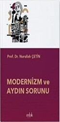 Modernizm ve Aydın Sorunu - İmbik Yayınları