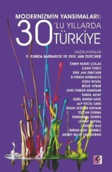 Modernizmin Yansımaları: 30’lu Yıllarda Türkiye - Efil Yayınevi