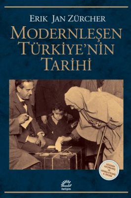 Modernleşen Türkiye’nin Tarihi - 1