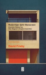 Modernliğin Şehir Manzaraları - Ketebe Yayınları