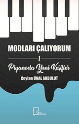Modları Çalıyorum 1 - Piyanoda Yeni Keşifler - Gece Akademi