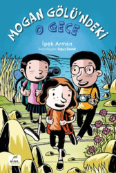 Mogan Gölü`ndeki O Gece - Elma Çocuk