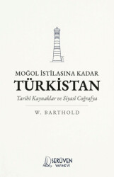 Moğol İstilasına Kadar Türkistan - Serüven Yayınevi