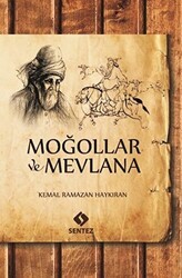 Moğollar ve Mevlana - Sentez Yayınları