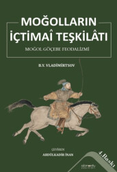Moğolların İçtimai Teşkilatı - Altınordu Yayınları