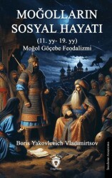 Moğolların Sosyal Hayatı - Dorlion Yayınları
