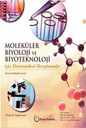 Moleküler Biyoloji ve Biyoteknoloji İçin Matematiksel Hesaplamalar - Palme Yayıncılık