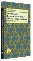 Molla Cami’nin Besmele Manzumesi ve Mir’atü’l-Akaid Tercümesi - Büyüyen Ay Yayınları