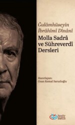 Molla Sadra ve Sühreverdi Dersleri - 1