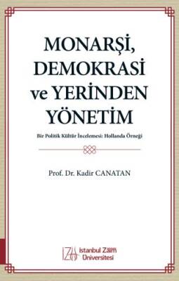 Monarşi, Demokrasi ve Yerinden Yönetim - 1