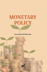 Monetary Policy - Paradigma Akademi Yayınları