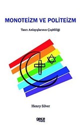 Monoteizm ve Politeizm - Gece Kitaplığı