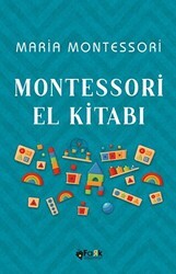 Montessori El Kitabı - Fark Yayınları