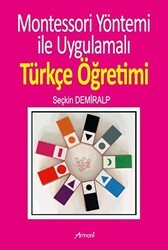 Montessori Yöntemi İle Uygulamalı Türkçe Öğrenimi - Armoni Yayıncılık