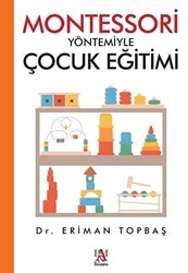 Montessori Yöntemiyle Çocuk Eğitimi - Panama Yayıncılık