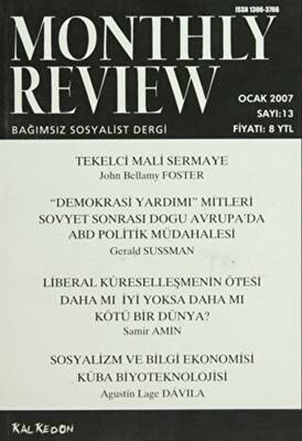 Monthly Review Bağımsız Sosyalist Dergi Sayı: 13 - Ocak 2007 - 1