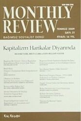 Monthly Review Bağımsız Sosyalist Dergi Sayı: 21 - Temmuz 2009 - Monthly Review Dergisi
