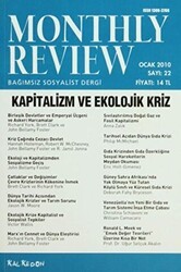 Monthly Review Bağımsız Sosyalist Dergi Sayı: 22 - Ocak 2010 - Monthly Review Dergisi