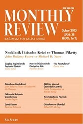 Monthly Review Bağımsız Sosyalist Dergi Sayı: 38 - Şubat 2015 - Monthly Review Dergisi