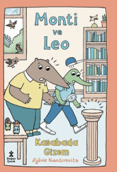 Monti ve Leo - Kasabada Gizem - Doğan Çocuk