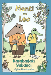 Monti ve Leo - Kasabadaki Yabancı - Doğan Çocuk
