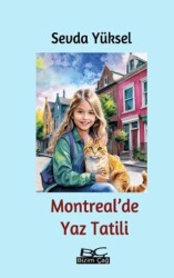 Montreal’de Yaz Tatili - Bizim Çağ Kitaplığı