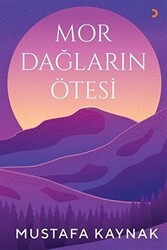 Mor Dağların Ötesi - Cinius Yayınları