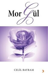 Mor Gül - Cinius Yayınları