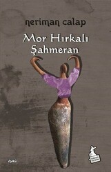Mor Hırkalı Şahmeran - Kanguru Yayınları