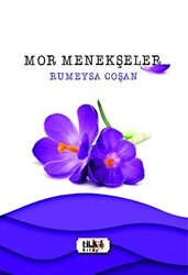 Mor Menekşeler - Tilki Kitap