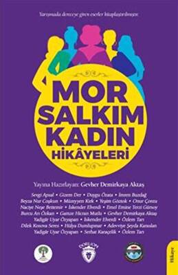 Mor Salkım Kadın Hikayeleri - 1